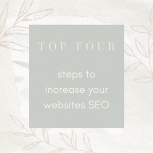 top four steps to increase website SEO for small businesses and wedding photographers